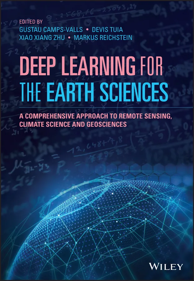 Deep Learning for the Earth Sciences